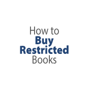 How to Buy Restricted Books