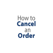 How to Cancel an Order