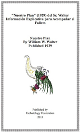 Nuestro Plan por William W Walter